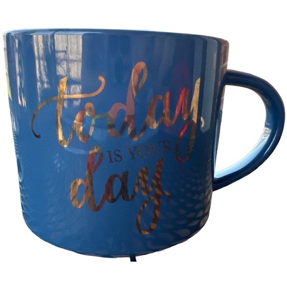 "Today Is Your Day" Theme Ceramic Mug Blue and Gold Colors w/Handle 16 oz. - Picture 1 of 12